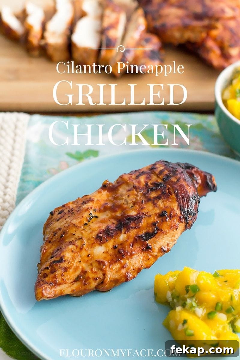 Cilantro-Pineapple Grilled Chicken Recipe 3 Cilantro Pineapple Grilled CHicken recipe with mango salsa.