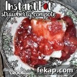 This Instant Pot Strawberry Compote recipe gives you a quick way to make a delicious topping for everything from pancakes to waffles to cake to ice cream and more!